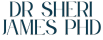 Dr. Sheri James PhD